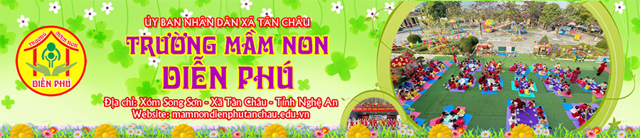 Trường Mầm Non Diễn Phú - Nghệ An
